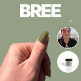 Bree - Name Collection Dip Powder