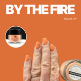 By The Fire Dip Powder Deluxe Collection